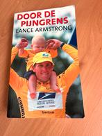 Door de Pijngrens - Lance Armstrong, Boeken, Ophalen of Verzenden, Gelezen, Sport
