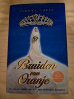 Bruiden van Oranje - Yvonne Hoebe, Ophalen of Verzenden