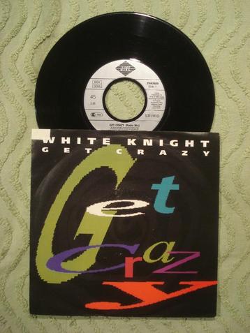 White Knight 7" Vinyl Single: ‘Get crazy’ (Duitsland) beschikbaar voor biedingen