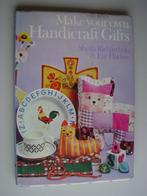 Zelf cadeautjes maken: Make your own Handicraft Gifts, Boeken, Ophalen of Verzenden, Zo goed als nieuw
