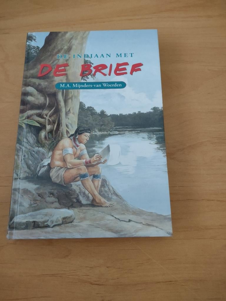 De indiaan met de brief- MA Mijnders-van Woerden, Ophalen of Verzenden, Zo goed als nieuw