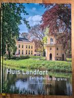 Huis Landfort: Een Buiten op de Grens, Gelderland, Nieuw, Ophalen of Verzenden, René W.Chr. Dessing