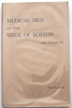 Medical Men at the Siege of Boston PB Cash - Gesigneerd, Ophalen of Verzenden, 17e en 18e eeuw, Gelezen, Noord-Amerika