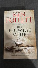 Ken Follett - Het eeuwige vuur, Boeken, Ophalen of Verzenden, Zo goed als nieuw, Ken Follett
