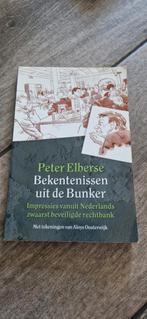 P. Elberse - Bekentenissen uit de Bunker, Maatschappij en Samenleving, Ophalen of Verzenden, Zo goed als nieuw, P. Elberse