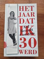 Het jaar dat ik 30 werd - Aaf Brandt Corstius., Ophalen of Verzenden, Zo goed als nieuw, Aaf Brandt Corstius