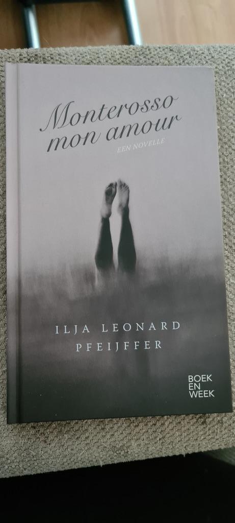Boek Monterosso mon amour. Ilja Leonard Pfeijffer, Boeken, Boekenweekgeschenken, Zo goed als nieuw, Ophalen of Verzenden