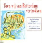 3CD: Vic van de Reijt - Toen Wij Van Rotterdam Vertrokken, Cd's en Dvd's, Cd's | Nederlandstalig, Ophalen of Verzenden, Zo goed als nieuw