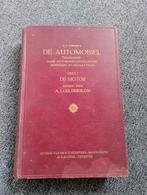 De Automobiel deel 1 , de motor G.F Steinbuch , uitgave 1929, Ophalen of Verzenden, Gelezen, Autotechniek