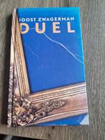 Joost Zwagerman - Duel, Ophalen of Verzenden, Zo goed als nieuw, Nederland, Joost Zwagerman