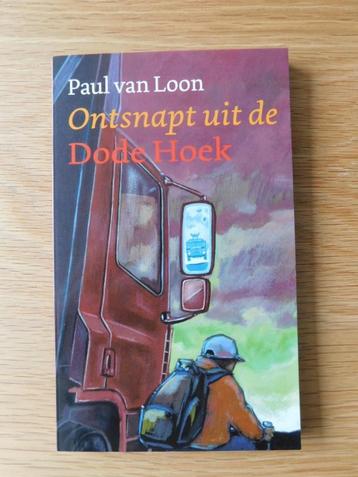 Nieuw! Paul van Loon - Ontsnapt uit de Dode Hoek beschikbaar voor biedingen