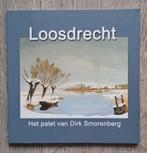 Dirk Smorenberg - Loosdrecht, Verzenden, Zo goed als nieuw, Schilder- en Tekenkunst