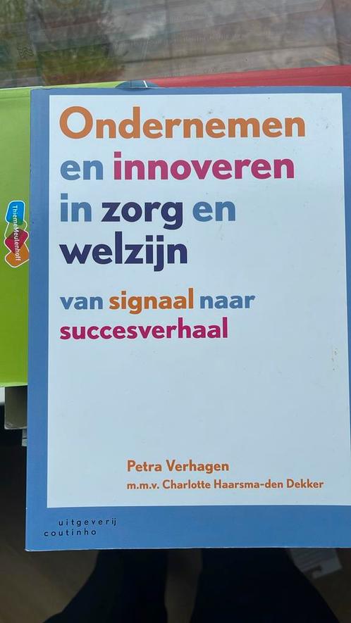 Ondernemen en innoveren in zorg en welzijn, Boeken, Politiek en Maatschappij, Zo goed als nieuw, Maatschappij en Samenleving, Nederland