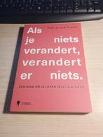 Als je niets verandert verandert er niets - Prof Erik Franck, Boeken, Ophalen of Verzenden, Zo goed als nieuw, Ontwikkelingspsychologie