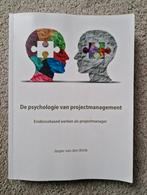 De psychologie van projectmanagement (Jasper van den Brink), Ophalen of Verzenden, Gelezen