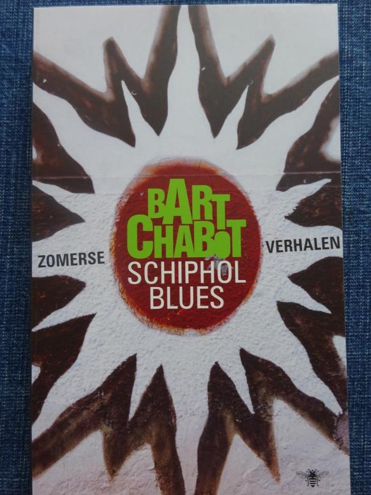Bart Chabot: Schiphol Blues, Boeken, Literatuur, Gelezen, Nederland, Ophalen