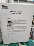 Kleding Maken en Ontwerpen - Hobby Academie, Ophalen of Verzenden, Gebruikt, Boek, Kunst en Creatief