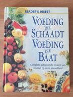 Voeding Die Schaadt Voeding Die Baat, Verzenden, Zo goed als nieuw, Dieet en Voeding