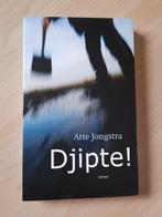 DJIPTE! Atte Jongstra friestalig, Ophalen of Verzenden, Gelezen