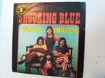 Shocking blue 7inch venus, Cd's en Dvd's, Vinyl Singles, Ophalen of Verzenden, Gebruikt, Pop