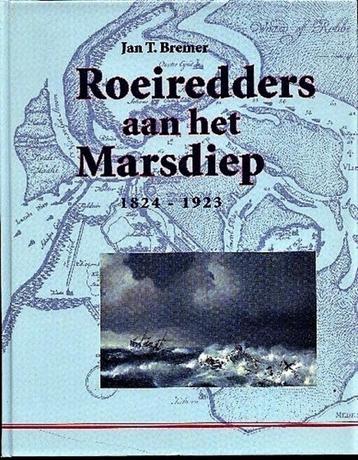 Bremer - Roeiredders aan het Marsdiep 1824-1923. beschikbaar voor biedingen