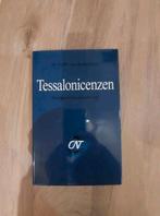 P.H.R. van Houwelingen - Tessalonicenzen - CNT, Boeken, Ophalen of Verzenden, Zo goed als nieuw, P.H.R. van Houwelingen