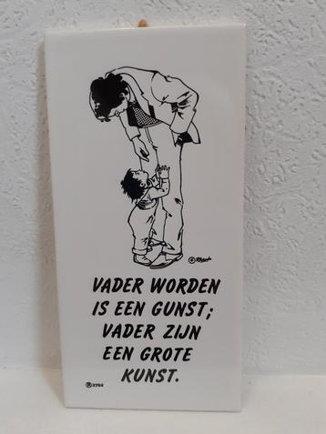 Mooi tegeltje  - Vader worden beschikbaar voor biedingen