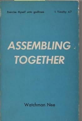 Watchman Nee Asssembling together., Ophalen of Verzenden, Gelezen