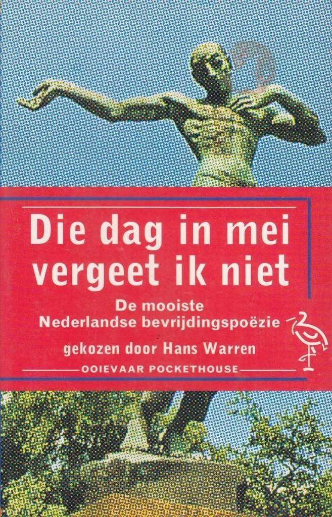 Hans Warren - Die Dag in Mei Vergeet ik Niet, Boeken, Gedichten en Poëzie, Zo goed als nieuw, Ophalen of Verzenden