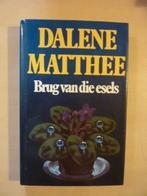 Dalene Matthee - Brug van de esels, Boeken, Ophalen of Verzenden, Zo goed als nieuw