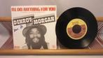 Denroy Morgan, I'll Do Anything For You (single 7"), Ophalen of Verzenden, 7 inch, Pop, Single