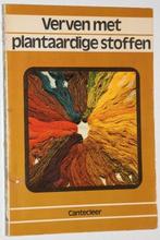 Verven met plantaardige stoffen  113339, Ophalen of Verzenden, Gelezen, Overige onderwerpen