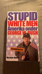 Margaret Moore - Stupid white men, Ophalen of Verzenden, Zo goed als nieuw, Margaret Moore