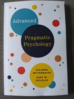 Advanced Pragmatic Psychology - 9781634933698 - NIEUW, Ophalen of Verzenden, Beta, Nieuw, WO
