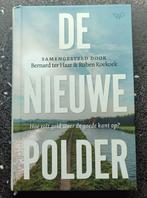 De nieuwe polder - Bernard ter Haar & Ruben Koekoek, Boeken, Ophalen of Verzenden, Zo goed als nieuw