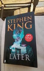 Boek Stephen King,  Later, Boeken, Literatuur, Ophalen of Verzenden, Zo goed als nieuw, Nederland