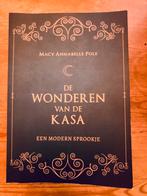 Macy Annabelle Pole - De Wonderen van de Kasa, Ophalen of Verzenden, Zo goed als nieuw, Macy Annabelle Pole