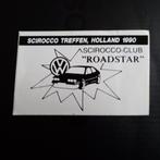 Leuke sticker.  VW Scirocco Club.   ROADSTAR., Verzamelen, Stickers, Ophalen of Verzenden, Zo goed als nieuw