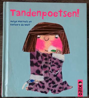 Tandenpoetsen! - Helga Warmels & Barbara de Wolf beschikbaar voor biedingen