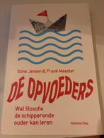 De Opvoeders - Filosofie voor ouders, Ophalen of Verzenden, Gelezen, Opvoeding tot 6 jaar