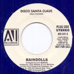 kerst singel - Raindolls - Disco Santa Claus, Diversen, Ophalen of Verzenden, Gebruikt