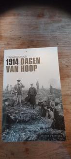 1914 Dagen van Hoop - Lyn MacDonald, Boeken, Ophalen of Verzenden