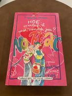 Hoe overleef ik met/zonder jou?, Francine Oomen, Ophalen of Verzenden, Zo goed als nieuw, Fictie