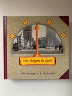 Vier dagen in April M. Huizing Groningen, Boeken, Oorlog en Militair, Ophalen of Verzenden, Zo goed als nieuw, Tweede Wereldoorlog