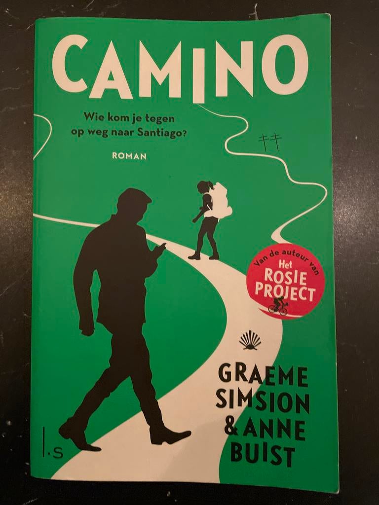 Camino - Graeme Simsion & Anne Buist, Boeken, Ophalen of Verzenden, Zo goed als nieuw, Nederland