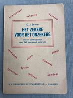 Het zekere voor het onzekere GJ Straver, spelling jaren 50 ?, Boeken, Schoolboeken, Gelezen, G.J.Straver, Overige niveaus, Nederlands