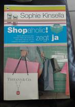 Deel 3 Shopaholic serie: Shopaholic zegt ja (Sophie Kinsella, Ophalen of Verzenden, Zo goed als nieuw, Sophie Kinsella