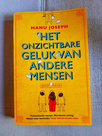  Het onzichtbare geluk van andere mensen - Manu Joseph beschikbaar voor biedingen