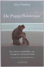 De puppyfluisteraar - Klaas Wijnberg, Ophalen of Verzenden, Nieuw, Honden