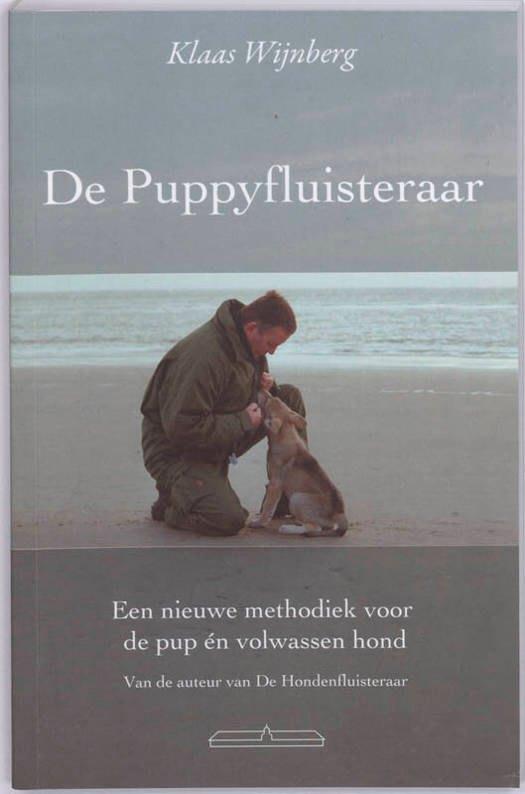 De puppyfluisteraar - Klaas Wijnberg, Boeken, Dieren en Huisdieren, Nieuw, Honden, Ophalen of Verzenden